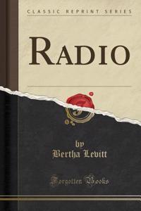 Radio (Classic Reprint)