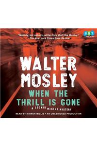 When the Thrill Is Gone