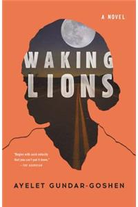 Waking Lions