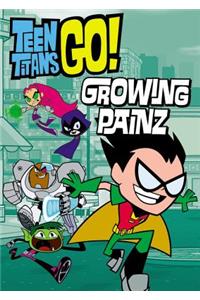 Teen Titans Go!: Growing Painz