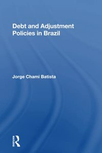 Debt and Adjustment Policies in Brazil