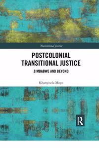 Postcolonial Transitional Justice