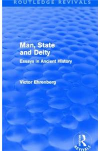 Man, State and Deity