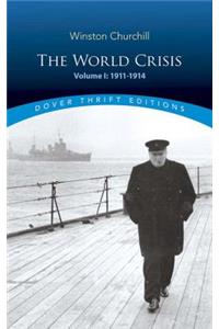 The World Crisis, Volume I