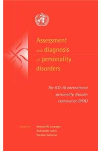 Assessment and Diagnosis of Personality Disorders