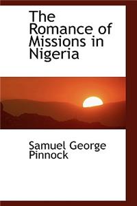 Romance of Missions in Nigeria