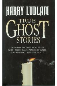 True Ghost Stories