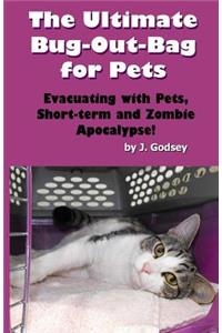 Ultimate Bug Out Bag for Pets