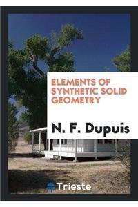 Elements of Synthetic Solid Geometry