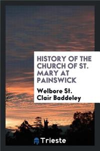 History of the Church of St. Mary at Painswick