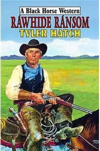 Rawhide Ransom