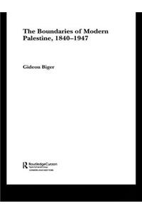 The Boundaries of Modern Palestine, 1840-1947