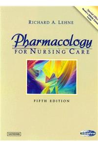 Pharmacology for Nursing Care