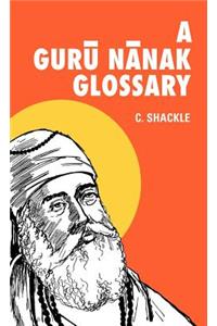 A Guru Nanak Glossary