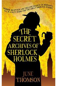 The Secret Archives Of Sherlock Holmes