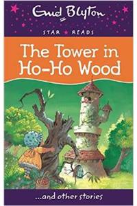The Tower in Ho-Ho Wood