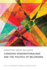 Disrupting Queer Inclusion