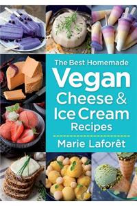 Best Homemade Vegan Cheese and Ice Cream Recipes