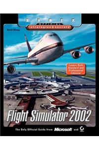 Microsoft Flight Simulator 2002: Sybex Official Strategies & Secrets