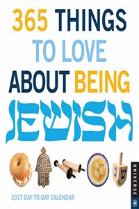 365 Things to Love About Being Jewish 2017 Calendar