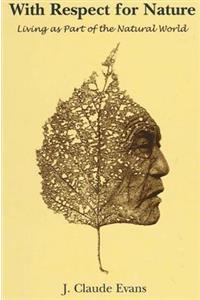 With Respect for Nature