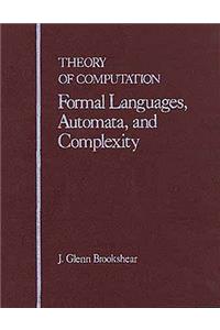 Theory of Computation: Formal Languages, Automata, and Complexity