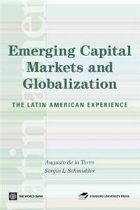 Emerging Capital Markets and Globalization