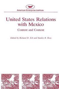 United States Relations with Mexico