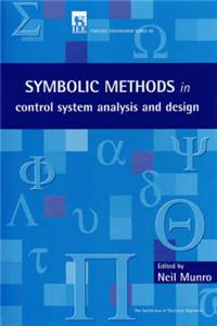 Symbolic Methods in Control System Analysis and Design