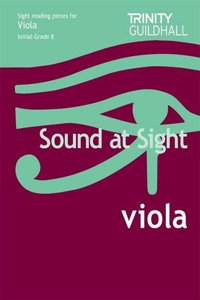Sound At Sight Viola (Initial-Grade 8)