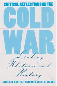 Critical Reflections on the Cold War, Volume 2