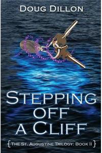 Stepping off a Cliff