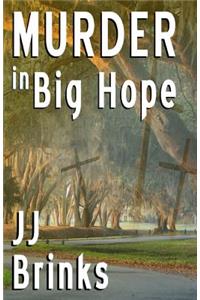 Murder in Big Hope
