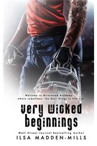 Very Wicked Beginnings