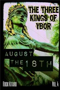 Three Kings of Ybor - Vol. 4