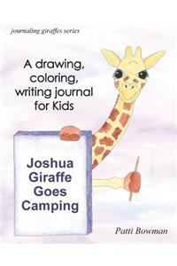 Joshua Giraffe Goes Camping