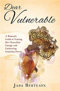 Dear Vulnerable