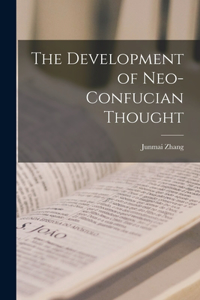 Development of Neo-Confucian Thought