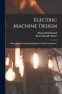 Electric Machine Design