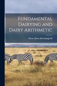 Fundamental Dairying and Dairy Arithmetic