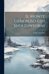 Il Monte Generoso ed i suoi dintorni