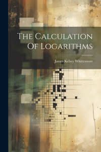 Calculation Of Logarithms