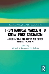 From Radical Marxism to Knowledge Socialism