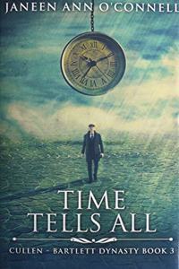 Time Tells All