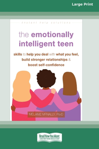 The Emotionally Intelligent Teen