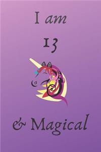 I am 13 & magical