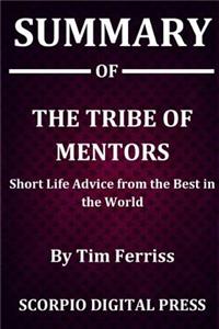 Summary Of The Tribe of Mentors