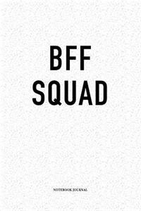 BFF Squad