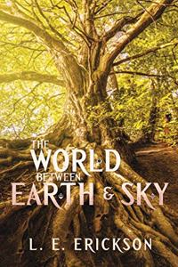 World Between Earth & Sky