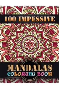 100 Impessive Mandalas Coloring Book